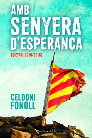 Buch AMS SENYERA D'ESPERANÇA CELDONI FONOLL