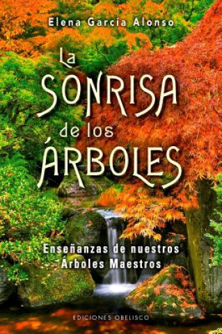 Libro LA SONRISA DE LOS ÁRBOLES ELENA GARCIA ALONSO