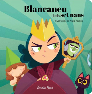 Kniha LA BLANCANEU I ELS SET NANS Núria Aparicio
