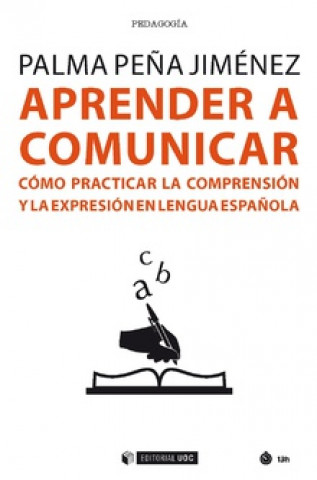Könyv APRENDER A COMUNICAR PALMA PEÑA JIMENEZ