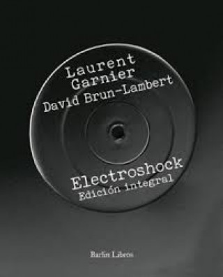 Kniha ELECTROSHOCK LAURENT GARNIER