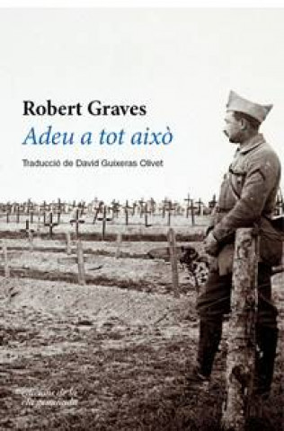 Kniha ADEU A TOT AIXO ROBERT GRAVES