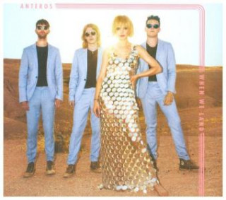 Audio When We Land Anteros