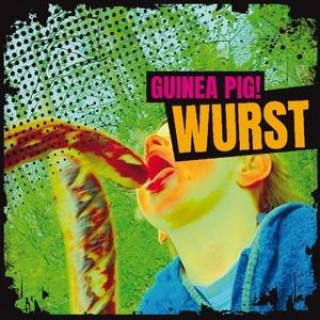 Zvok Wurst Guinea Pig!