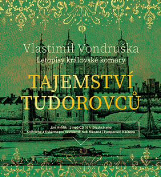 Аудио Tajemství Tudorovců Vlastimil Vondruška