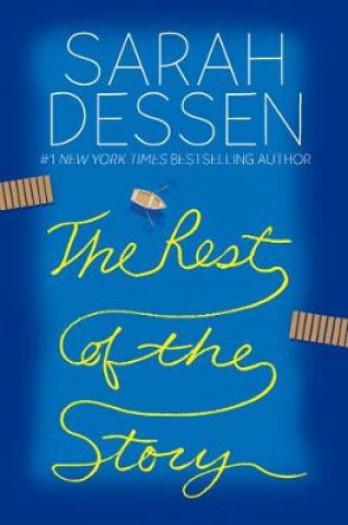 Knjiga Rest of the Story Sarah Dessen