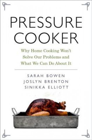 Kniha Pressure Cooker Sarah Bowen