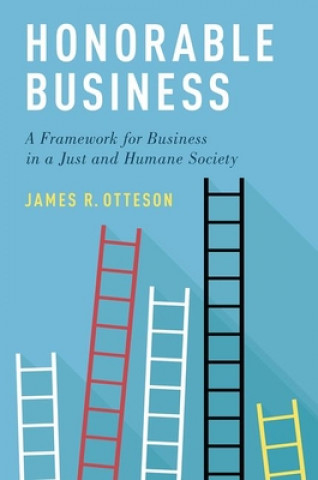 Libro Honorable Business James R. Otteson