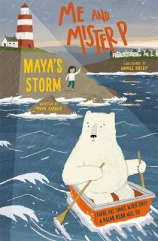 Book Me and Mister P: Maya's Storm Maria Farrer