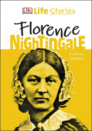Kniha DK Life Stories Florence Nightingale Kitson Jazynka