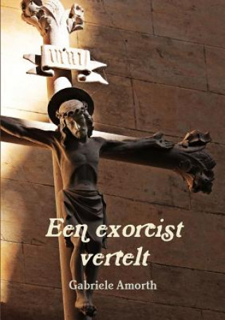 Carte Een exorcist vertelt Gabriele Amorth