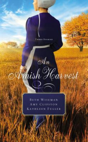 Book Amish Harvest Beth Wiseman