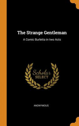 Könyv Strange Gentleman Anonymous
