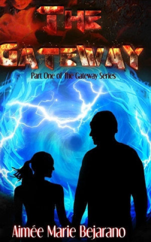 Βιβλίο Gateway Aimee Marie Bejarano