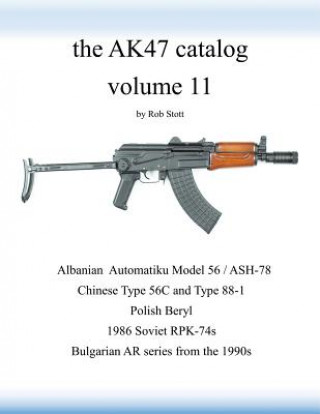 Kniha AK47 catalog volume 11 ROB STOTT