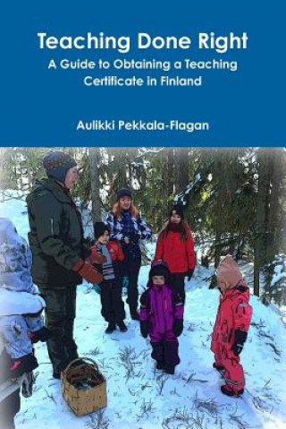 Knjiga Teaching Done Right Aulikki Pekkala-Flagan