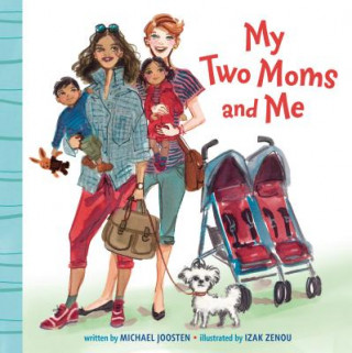 Könyv My Two Moms and Me Michael Joosten