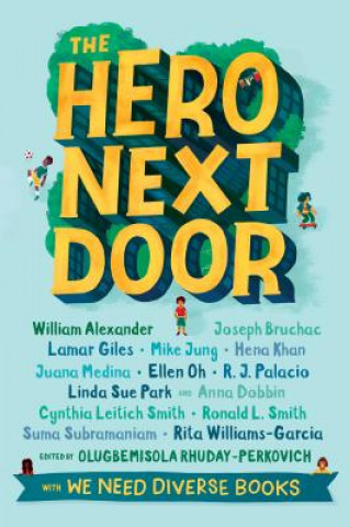 Book The Hero Next Door Olugbemisola Rhuday-Perkovich