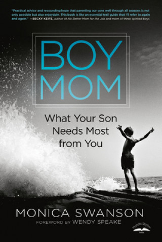 Kniha Boy Mom Monica Swanson
