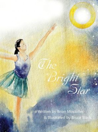 Book Bright Star Brian Mostoller