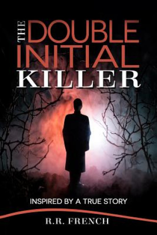 Knjiga The Double Initial Killer R R French