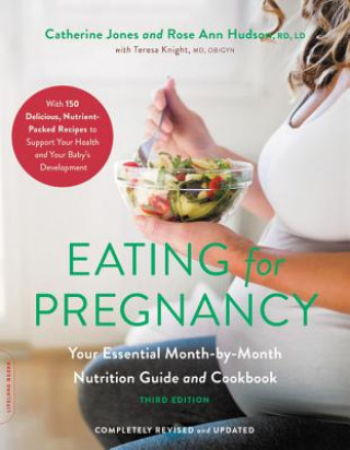 Könyv Eating for Pregnancy (Revised) Catherine Jones