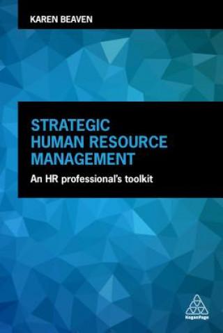 Kniha Strategic Human Resource Management Karen Beaven