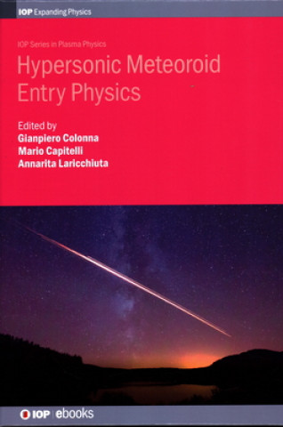 Book Hypersonic Meteoroid Entry Physics Gianpiero Colonna