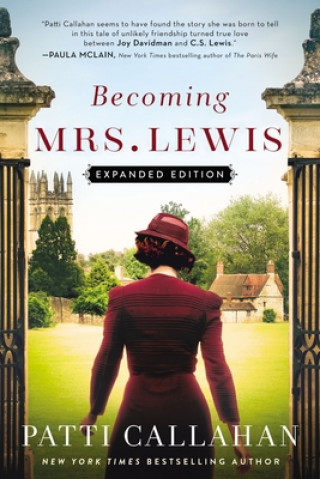 Книга Becoming Mrs. Lewis: Expanded Edition Patti Callahan