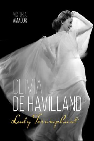 Kniha Olivia de Havilland Victoria Amador