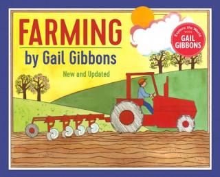 Könyv Farming (New & Updated Edition) Gail Gibbons