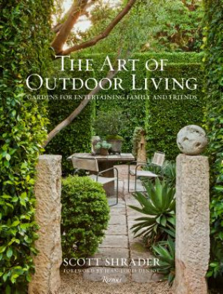 Книга Art of Outdoor Living Scott Shrader