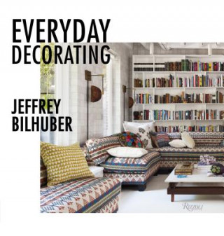 Βιβλίο Everyday Decorating Jeffrey Bilhuber