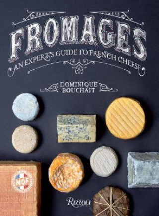 Kniha Fromages Dominique Bouchait