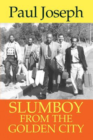 Kniha Slumboy from the Golden City Paul Joseph