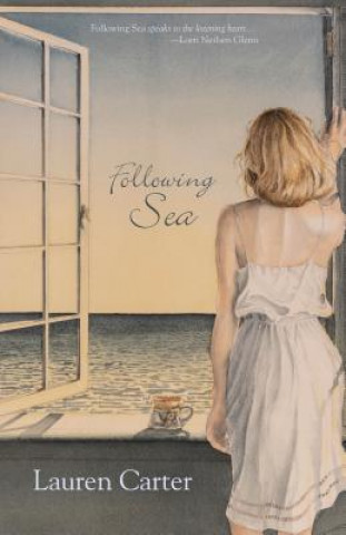 Книга Following Sea Lauren Carter