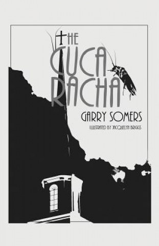 Könyv The Cucaracha Garry Somers