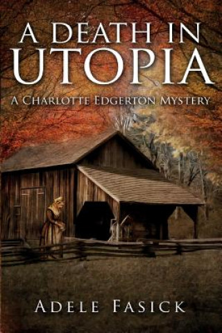 Buch A Death in Utopia Adele Fasick