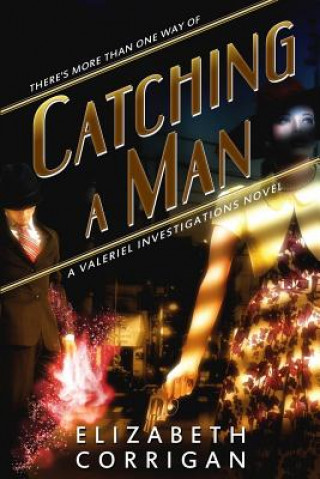Knjiga Catching a Man Elizabeth Corrigan
