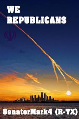Boek We Republicans Mark D Robbins