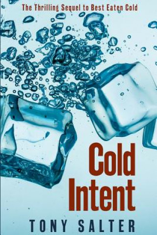 Knjiga Cold Intent Tony Salter