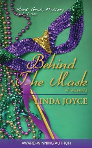 Kniha Behind The Mask Linda Joyce