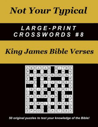 Książka Not Your Typical Large-Print Crosswords #8 - King James Bible Verses Dave Straube