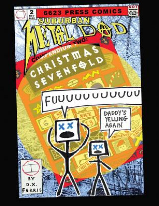 Book Suburban Metal Dad, Compendium Two: Christmas Sevenfold D X Ferris