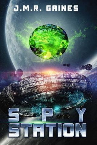 Книга Spy Station J M R Gaines
