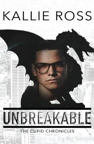 Knjiga Unbreakable Kallie Ross
