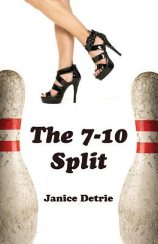 Knjiga The 7-10 Split Janice Detrie