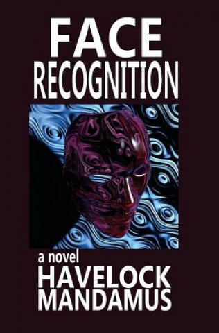 Knjiga Face Recognition Havelock Mandamus