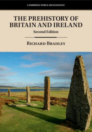 Książka Prehistory of Britain and Ireland Richard Bradley