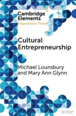 Kniha Cultural Entrepreneurship Michael Lounsbury
